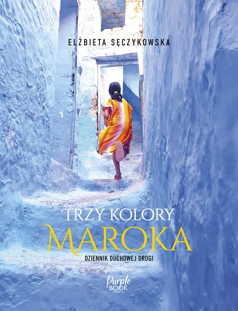ebooki: Trzy kolory Maroka – ebook