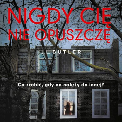 audiobooki: Nigdy cię nie opuszczę – audiobook