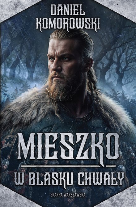 ebooki: Mieszko. W blasku chwały – ebook