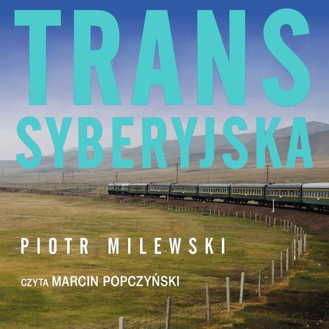 audiobooki: Transsyberyjska – audiobook