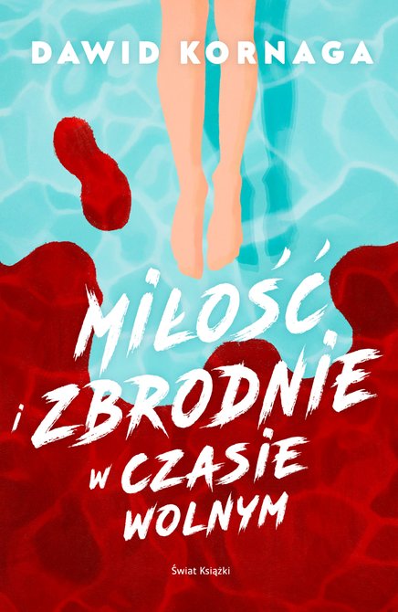 ebooki: Miłość i zbrodnie w czasie wolnym – ebook