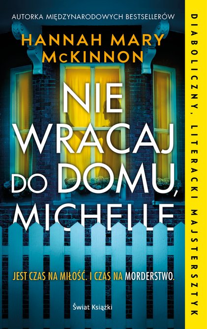 ebooki: Nie wracaj do domu, Michelle – ebook
