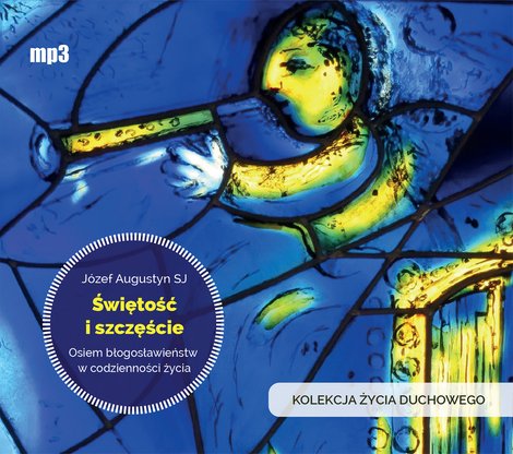 audiobooki: Świętość i szczęście – audiobook