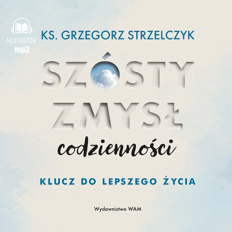 audiobooki: Szósty zmysł codzienności – audiobook