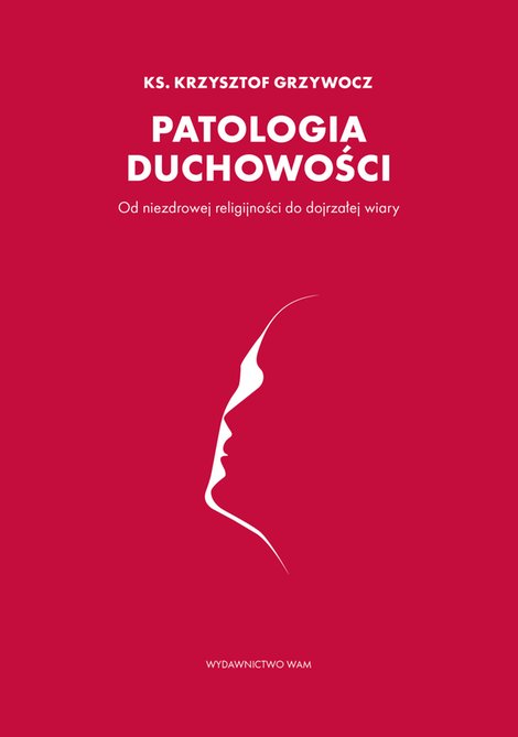 ebooki: Patologia duchowości – ebook