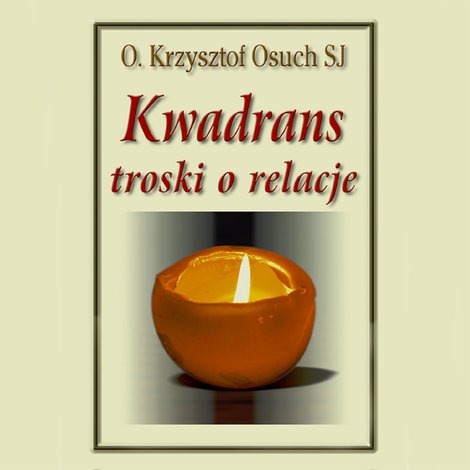 audiobooki: Kwadrans troski o relacje – audiobook