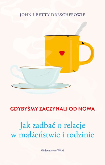 ebooki: Gdybyśmy zaczynali od nowa – ebook