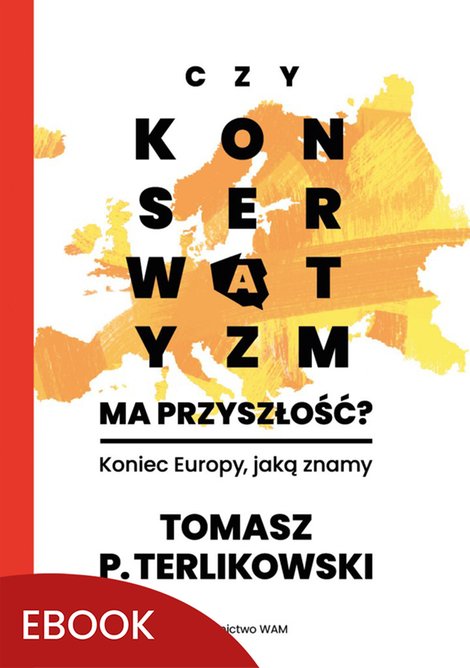 ebooki: Czy konserwatyzm ma przyszłość? – ebook
