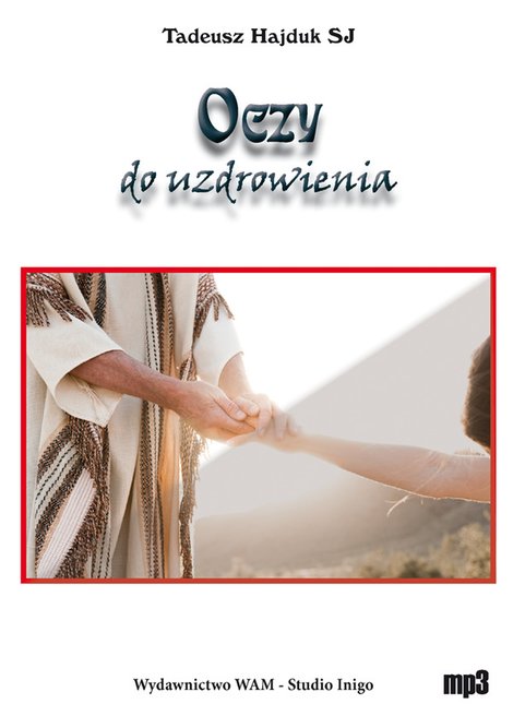 audiobooki: Oczy do uzdrowienia – audiobook