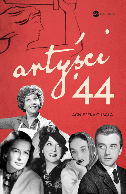 ebooki: Artyści ’44. Gwiazdy w Powstaniu Warszawskim – ebook