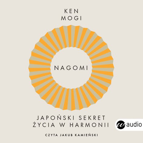 audiobooki: Nagomi. Japoński sekret życia w harmonii – audiobook