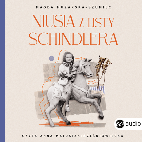 audiobooki: Niusia z listy Schindlera – audiobook