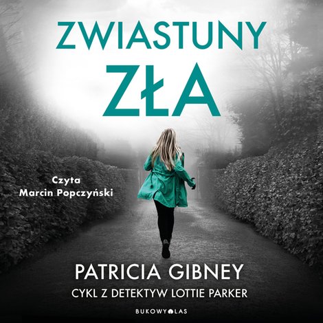 audiobooki: Cykl z detektyw Lottie Parker: Zwiastuny zła. Cykl z detektyw Lottie Parker – audiobook