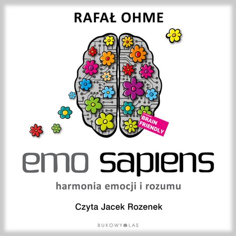 audiobooki: Emo Sapiens. Harmonia emocji i rozumu – audiobook