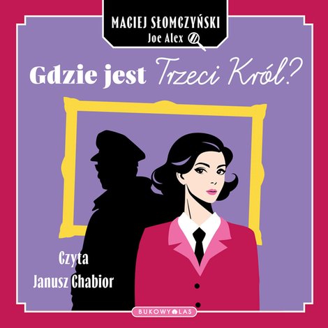 audiobooki: Gdzie jest Trzeci Król? – audiobook