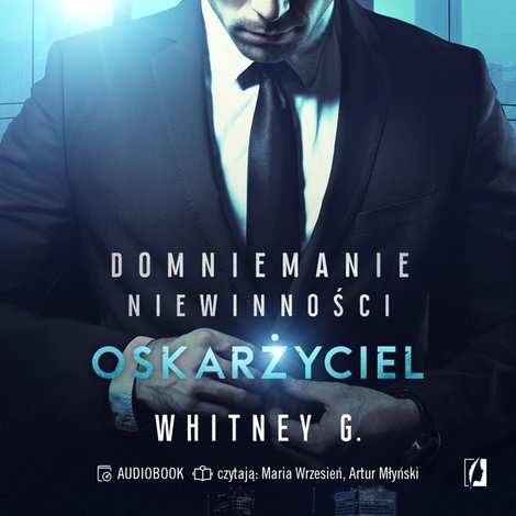 audiobooki: Domniemanie niewinności 1: Oskarżyciel – audiobook