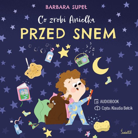 audiobooki: Co zrobi Anielka przed snem – audiobook