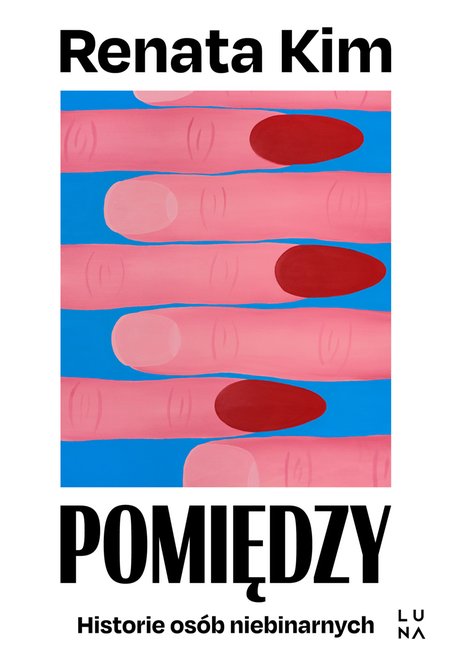 ebooki: Pomiędzy. Historie osób niebinarnych – ebook