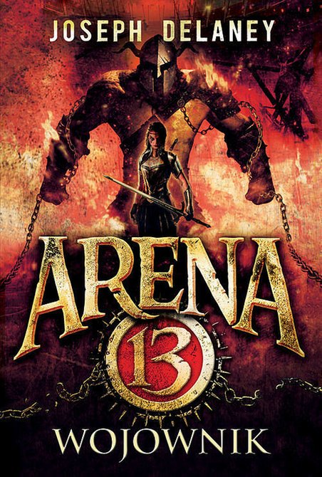 ebooki: Arena 13. Tom 3 Wojownik – ebook