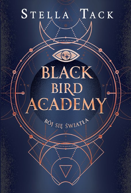 ebooki: Bój się światła. Black Bird Academy. Tom 2 – ebook
