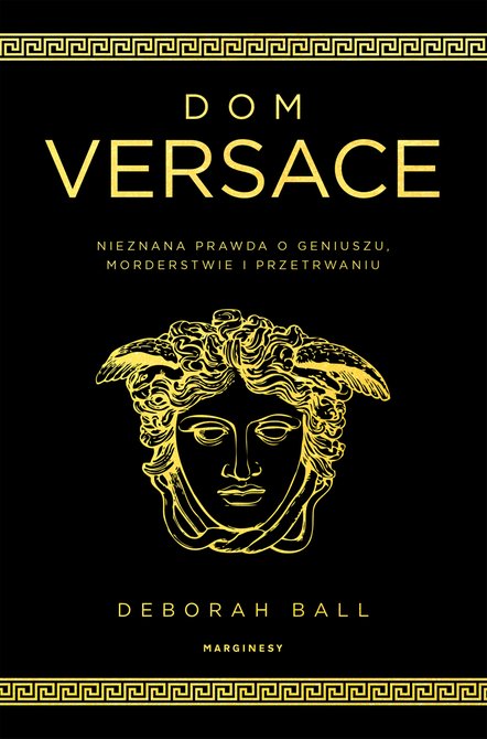 ebooki: Dom Versace. Nieznana prawda o geniuszu, morderstwie i przetrwaniu – ebook
