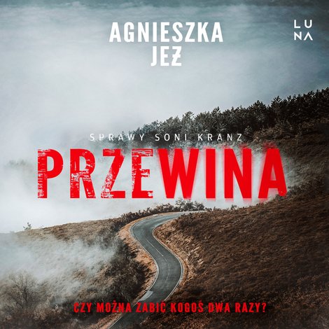 audiobooki: Sprawy Soni Kranz 3: Przewina – audiobook