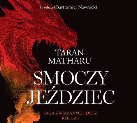 audiobooki: Saga związanych dusz 1: Smoczy jeździec. Tom 1. Saga związanych dusz – audiobook