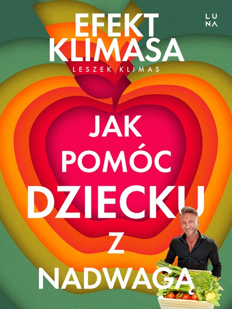 ebooki: Jak pomóc dziecku z nadwagą. Efekt Klimasa – ebook