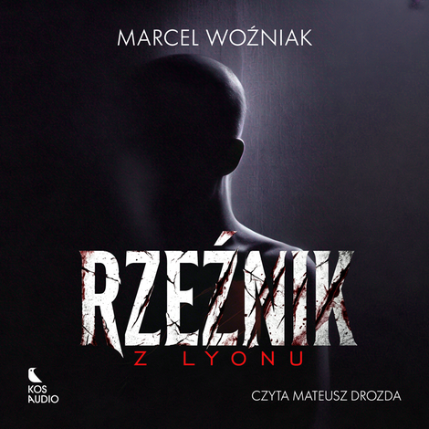 audiobooki: Rzeźnik z Lyonu – audiobook