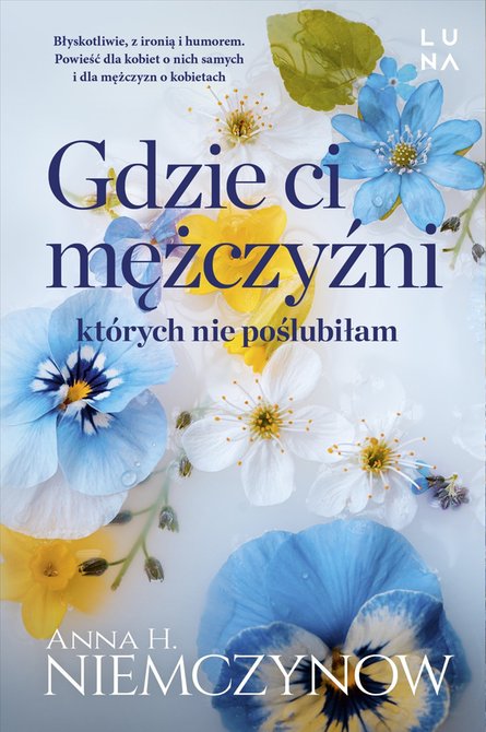 ebooki: Gdzie ci mężczyźni, których nie poślubiłam – ebook