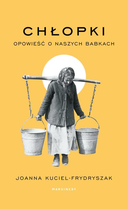 ebooki: Chłopki. Opowieść o naszych babkach – ebook