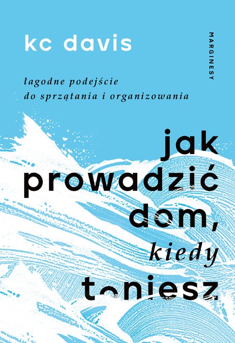 ebooki: Jak prowadzić dom, kiedy toniesz – ebook