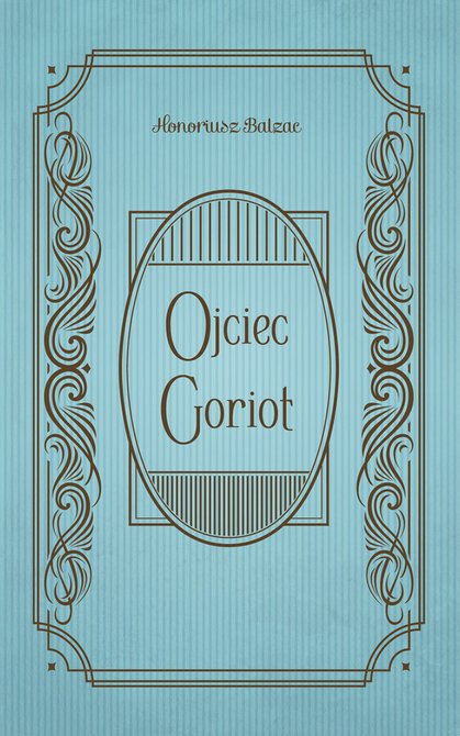 ebooki: Ojciec Goriot – ebook