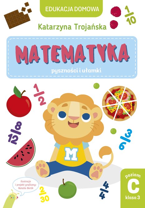 ebooki: Tytuł: Matematyka - pyszności i ułamki. Poziom C, klasa 3 – ebook