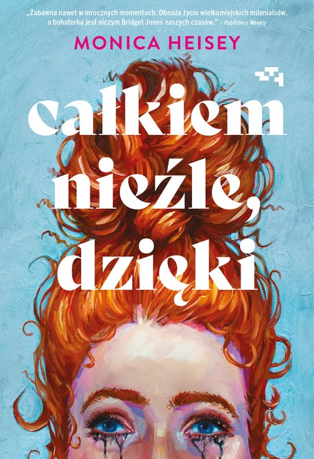 ebooki: Całkiem nieźle, dzięki – ebook