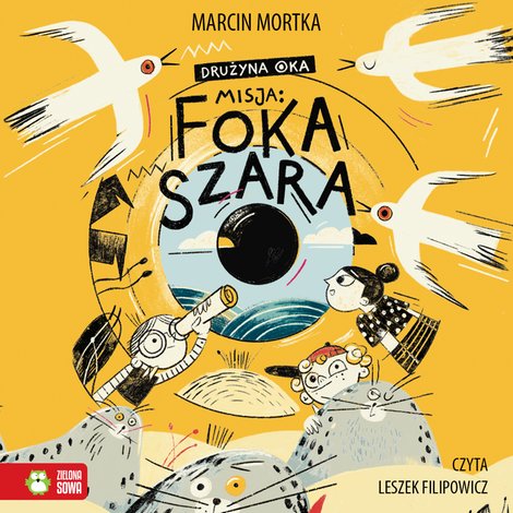 audiobooki: Drużyna Oka Tom 1: Drużyna Oka. Misja: Foka szara – audiobook