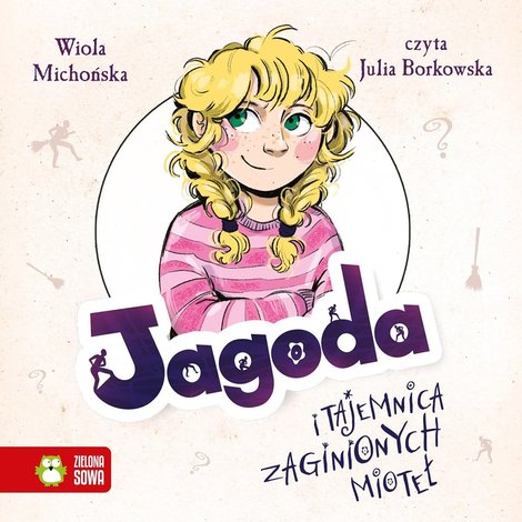 audiobooki: Jagoda i tajemnica zaginionych mioteł – audiobook