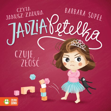 audiobooki: Jadzia Pętelka: Jadzia Pętelka czuje złość – audiobook