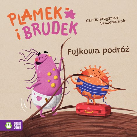 audiobooki: Plamek i Brudek Tom 3: Plamek i Brudek. Fujkowa podróż – audiobook