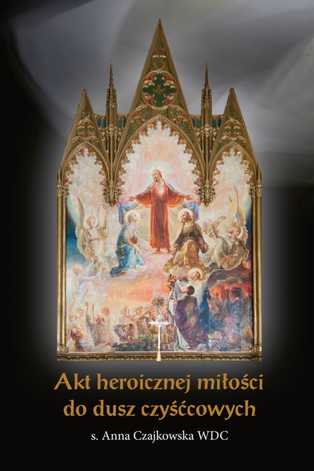 ebooki: Akt heroicznej miłości do dusz czyśćcowych – ebook