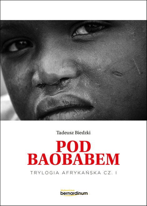 ebooki: Trylogia Afrykańska 1: „Pod Baobabem” – ebook