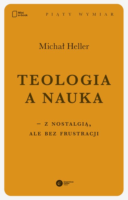 ebooki: Teologia a nauka - z nostalgią ale bez frustracji – ebook