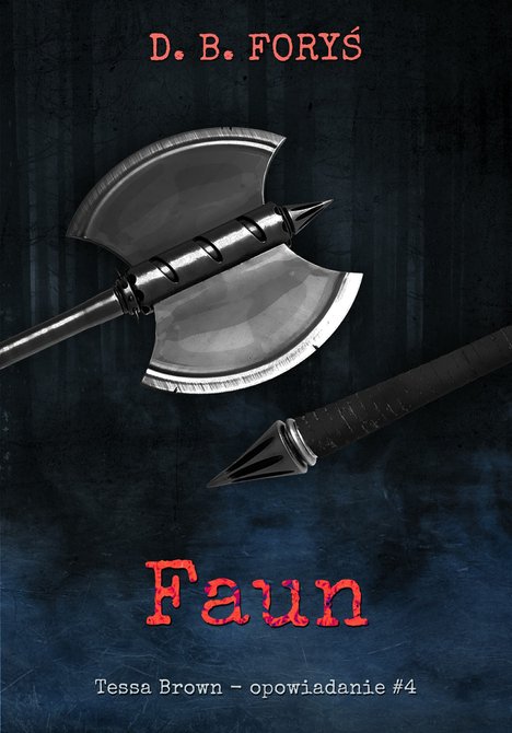 ebooki: Tessa Brown 5: Faun - opowiadanie #4 – ebook
