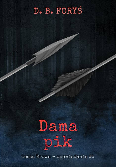 ebooki: Tessa Brown 5: Dama pik - opowiadanie #5 – ebook