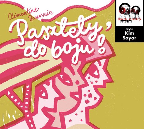 audiobooki: powieści dla młodzieży: Pasztety, do boju! – audiobook