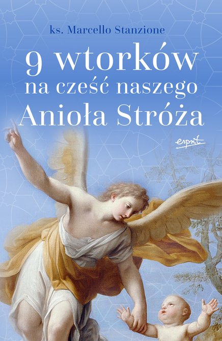 ebooki: 9 wtorków na cześć naszego Anioła Stróża – ebook