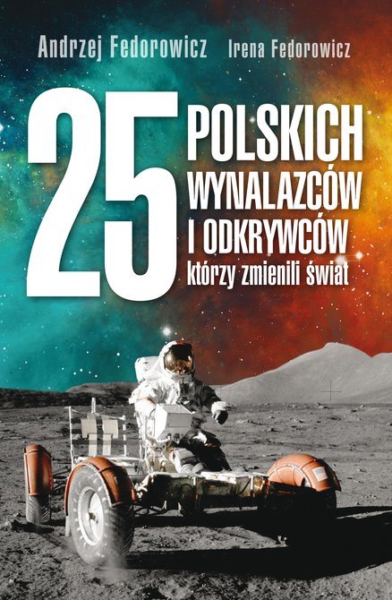 ebooki: 25 polskich wynalazców i odkrywców, którzy zmienili świat – ebook