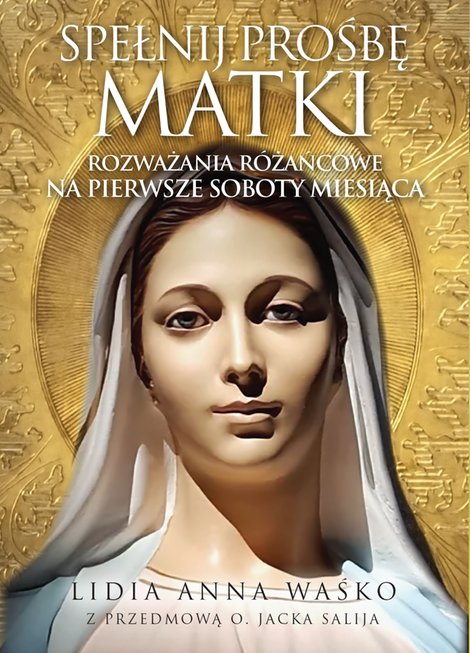 ebooki: Spełnij prośbę Matki – ebook