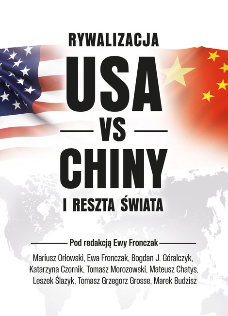 ebooki: Rywalizacja USA vs Chiny i reszta świata – ebook