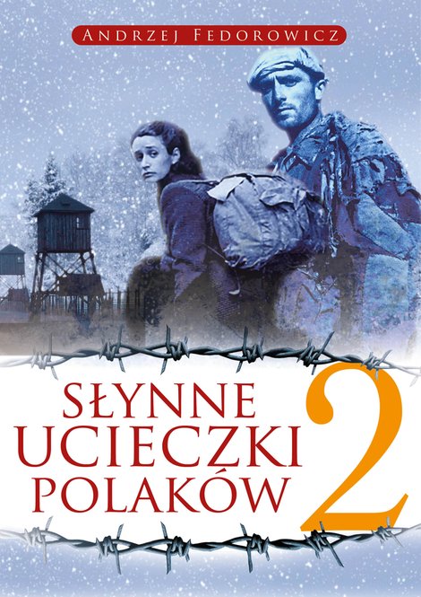 ebooki: Słynne ucieczki Polaków 2 – ebook